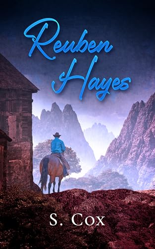 Reuben Hayes (Kindle Edition)