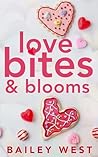 Love Bites and Bl...