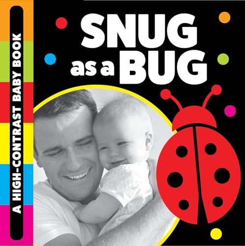 Snug as a Bug: A High-Contrast Baby Book (Board Book)