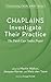 Chaplains Investigate Their...