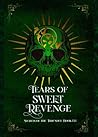 Tears of Sweet Re...