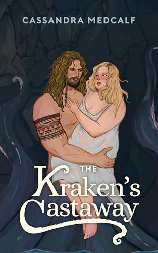 The Kraken's Castaway (For the Love of Titans, #1)