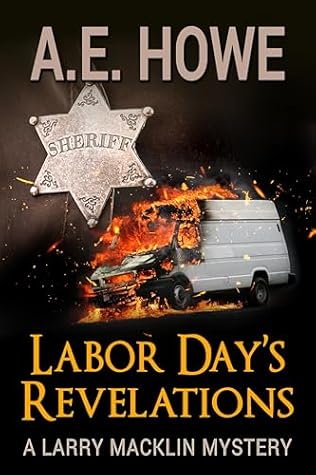 Labor Day's Revelations (Larry Macklin Mysteries Book 21)