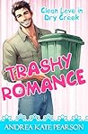 Trashy Romance