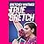 True Gretch [Young Adult Edition] by Gretchen Whitmer
