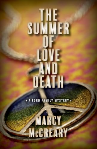The Summer of Love and Death (A Ford Family Mystery, #3)