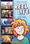 Reel Life: A Grap...