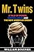 Mr. T Wins: A Tale of Power, Surveillance and the New American Dream