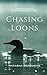 Chasing Loons