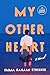 My Other Heart