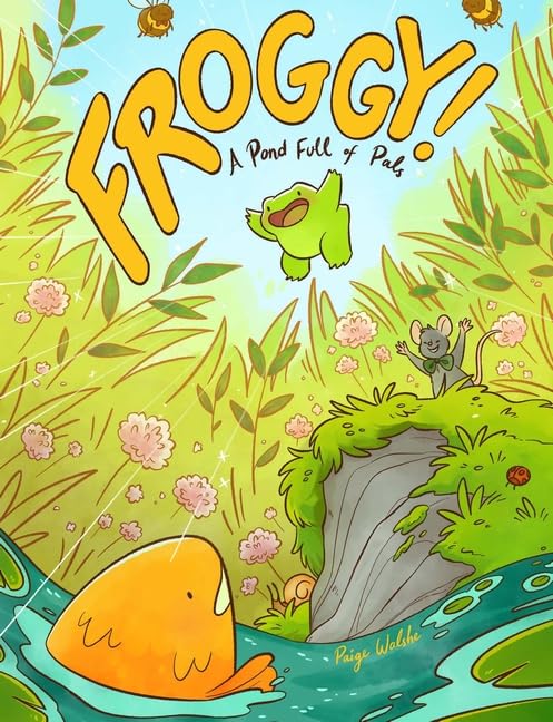 Froggy: A Pond Full of Pals! (Paperback)