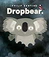 Dropbear by Philip Bunting Dropbear by Philip Bunting