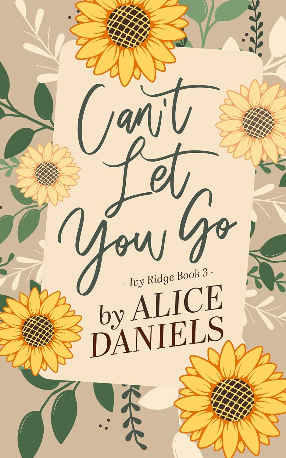 Can't Let You Go (Ivy Ridge #3)