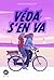 Véda s'en va
