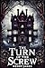 The Turn of the Screw: Annotated Edition