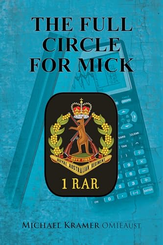 The Full Circle for Mick (Kindle Edition)