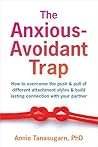 The Anxious-Avoid...