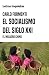 El socialismo del siglo XXI...