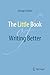 The Little Book of Writing ...