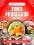 Ninja Blender and Food Processor Cookbook by Hazel I. Guzman