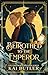 Betrothed to the Emperor (E...