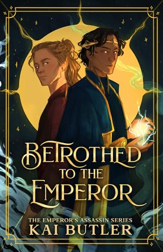 Betrothed to the Emperor (Emperor's Assassin #1)