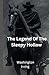 The Legend of Sleepy Hollow