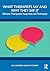 What Therapists Say and Why They Say It