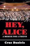 HEY, ALICE: A MEM...