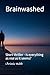 Brainwashed: Short thriller...