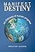 Manifest Desitny: An Odysse...