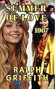 Summer of Love: 1967