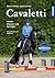 Cavaletti: Dressur und Springen (German Edition)