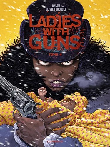 Ladies with guns - Tome 4 (French Edition)