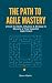The Path to Mastery: Unlock...