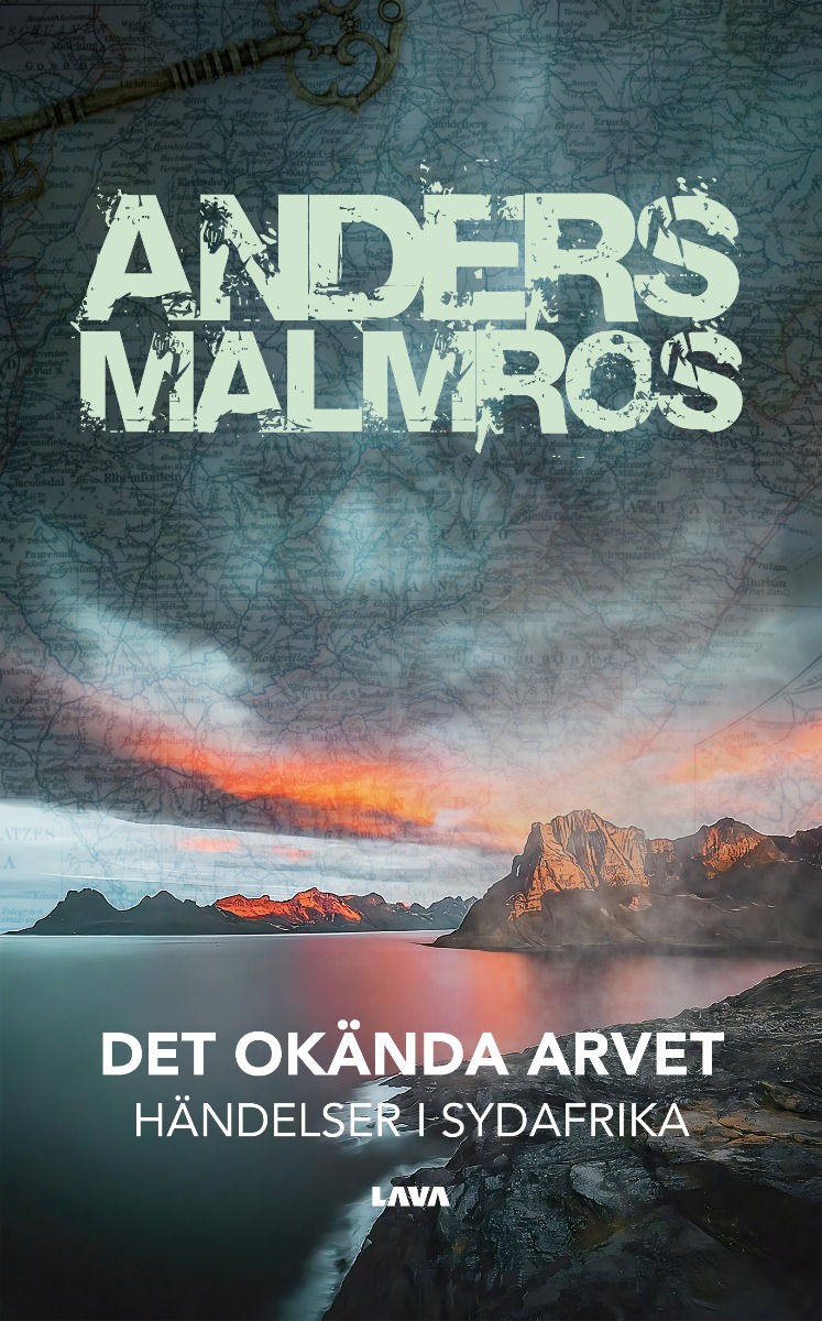 Det okända arvet : händelser i Sydafrika (Paperback)
