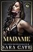 Madame (Salacious Players' Club, #6)