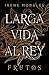 Frutos (Larga vida al rey, #3)