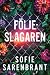 Följeslagaren (Emma Sköld, ...