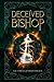 Deceived Bishop (Leah Ackerman #3)