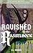 Ravished by the Rasselbock