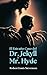 El Extraño Caso del Dr. Jekyll y Mr. Hyde by Robert Louis Stevenson
