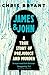 Bloomsbury James and John A True Story of Prejudice and Murder. by Chris Bryant