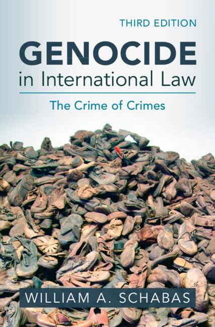 Genocide in International Law: The Crime of Crimes (Hardcover)