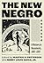 The New Negro by Martha H. Patterson