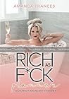 Rich As F*ck Planner: Your Most Abundant Year Yet Rich As F*ck Planner: Your Most Abundant Year Yet