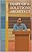 Diary of a Solutions Architect by Zareef Ahmed