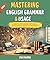 Mastering English Grammar A...
