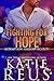 Fighting for Hope by Katie Reus