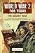 World War II for Teens – Th...